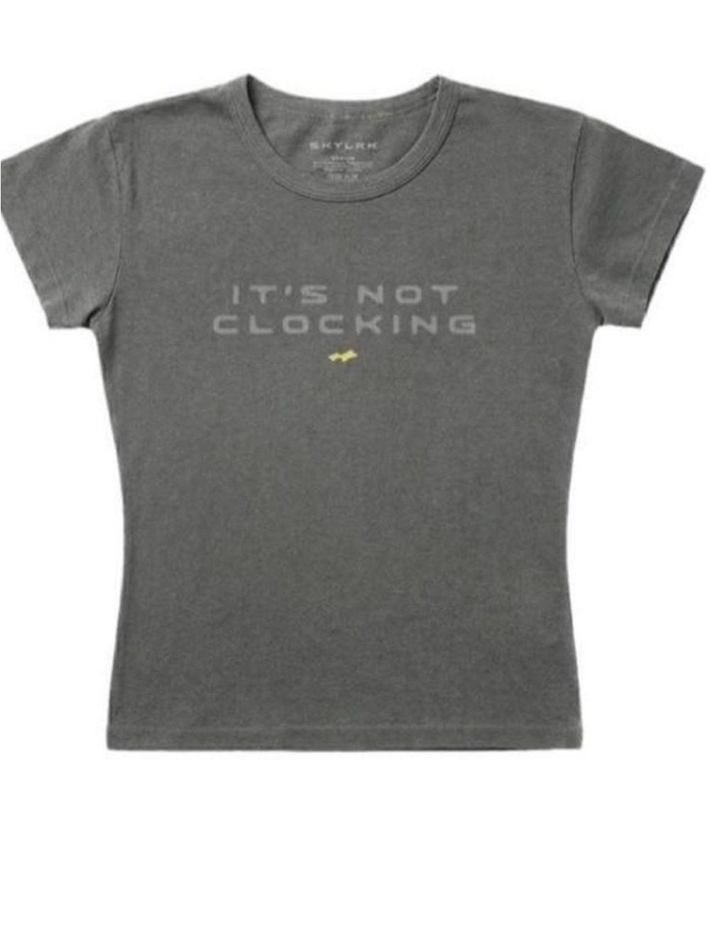 SKYLRK baby tee Size small it’s not clocking tee